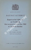 Book cover of Railway Accident - Report on the Failure of an Overbridge that occurred on 10th May 1965 at Clapham Junction in the Southern Region British Railways by Ministry of Transport